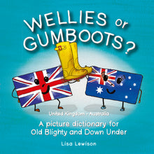 Load image into Gallery viewer, Wellies or Gumboots? (Paperback)