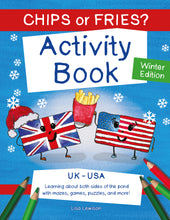 Load image into Gallery viewer, Chips or Fries? Activity Book Winter Edition