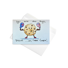 Load image into Gallery viewer, Greeting Card - Tough Cookie