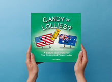 Load image into Gallery viewer, Candy or Lollies? (Paperback)