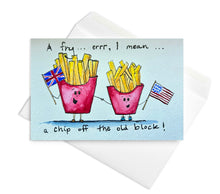 Load image into Gallery viewer, Greeting Card - Chips or Fries
