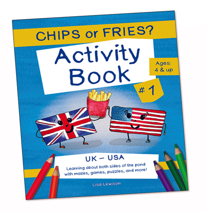 Chips or Fries? Activity Book #1